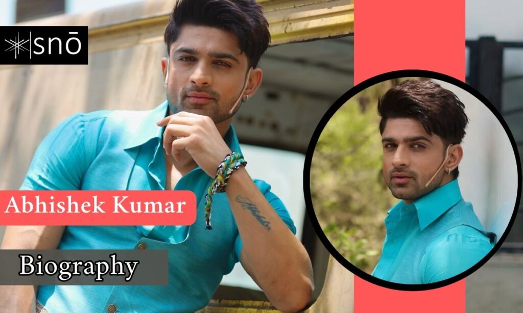 Abhishek Kumar Age