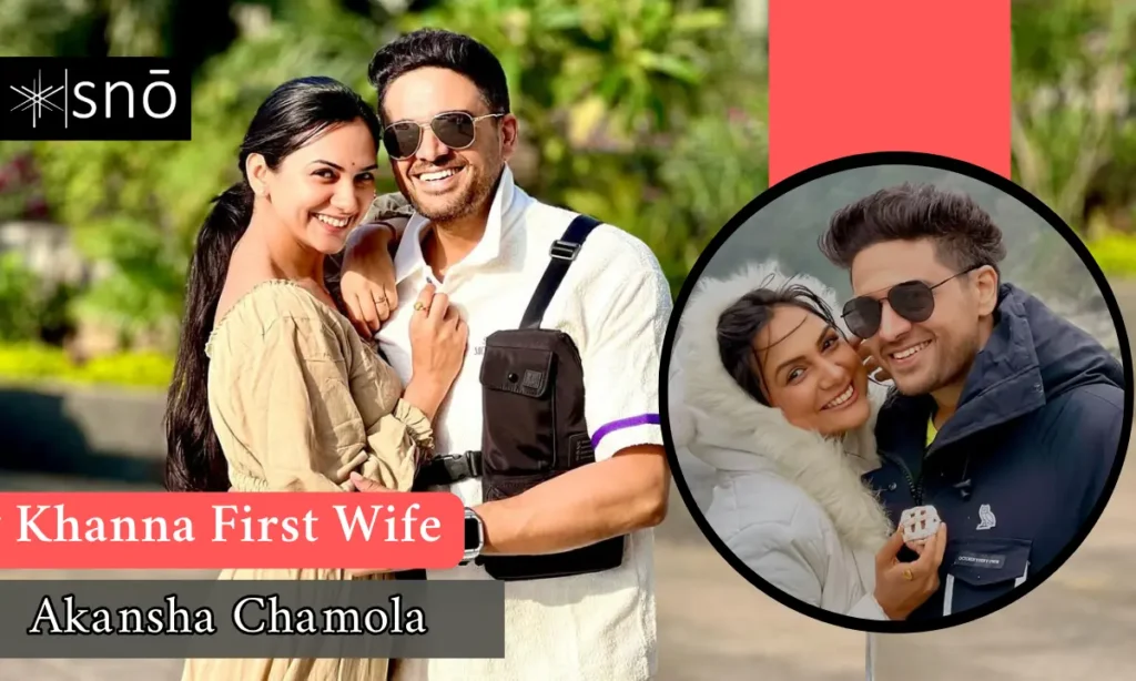 Gaurav Khannam First Wife