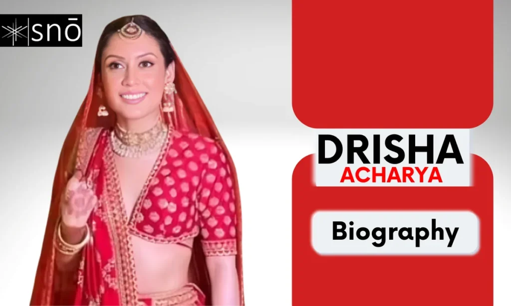 Drisha Acharya Age