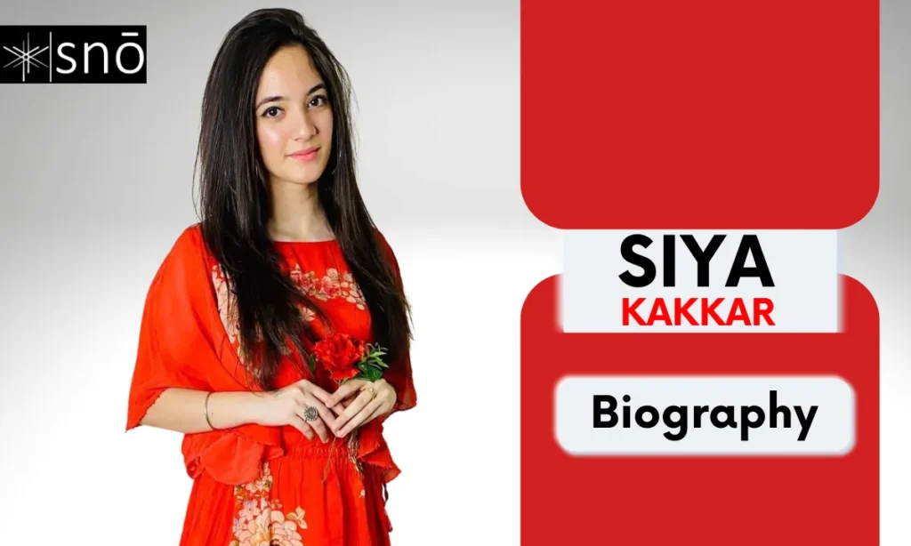 Siya Kakar Age