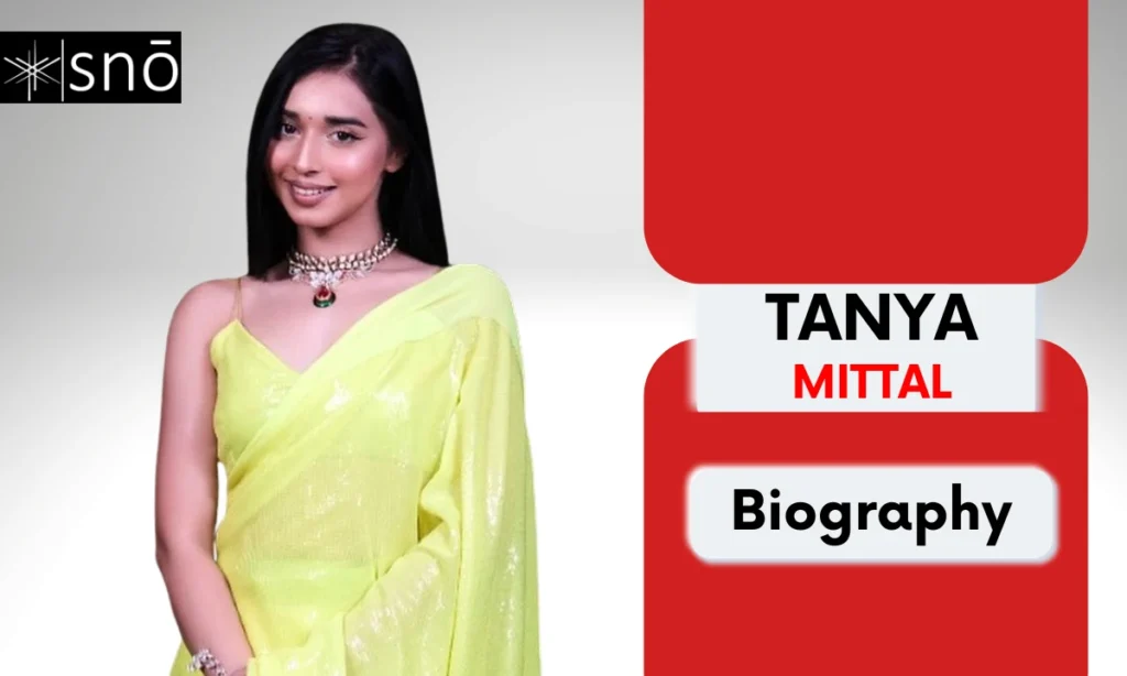 Tanya Mittal Age