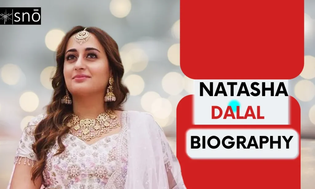 Natasha Dalal Age